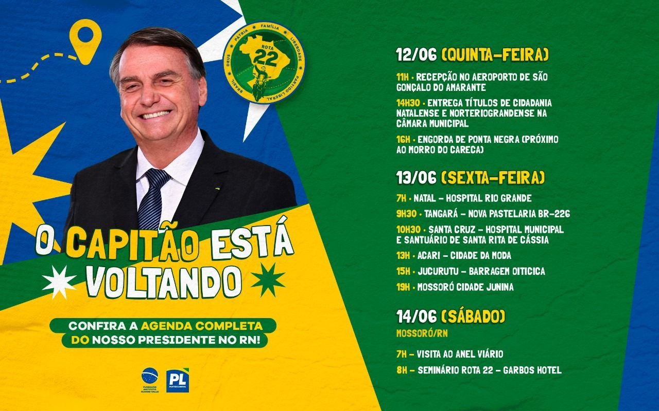 Bolsonaro volta ao RN para Seminário do Rota 22; confira programação completa