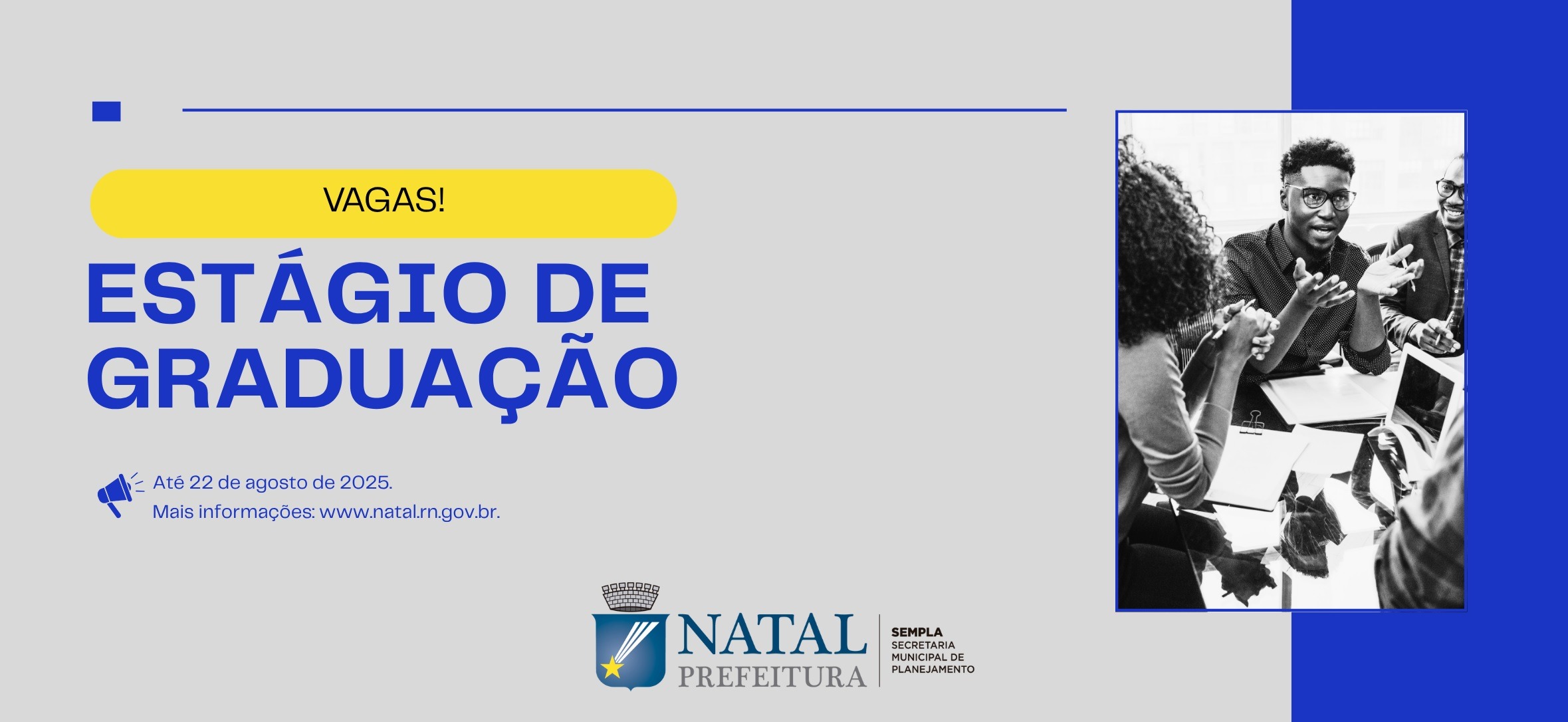 Prefeitura do Natal abre seleção para estagiários de graduação