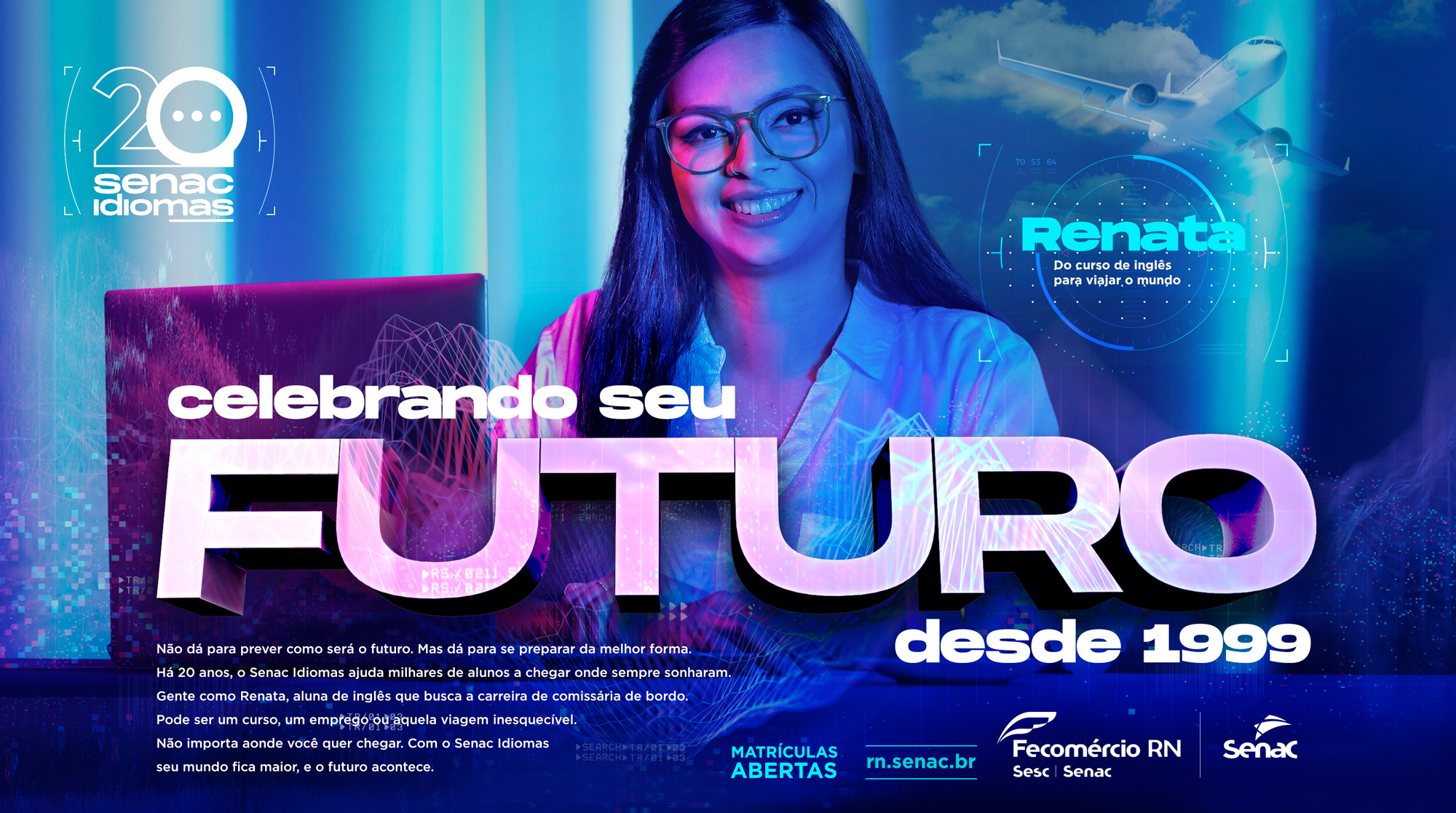 Senac-RN celebra 20 anos e abre período de inscrições para cursos de idiomas
