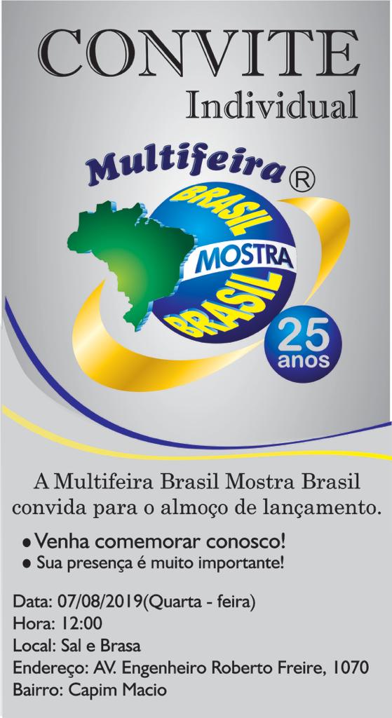 25ª Multifeira Brasil Mostra Brasil será lançada hoje em Natal   