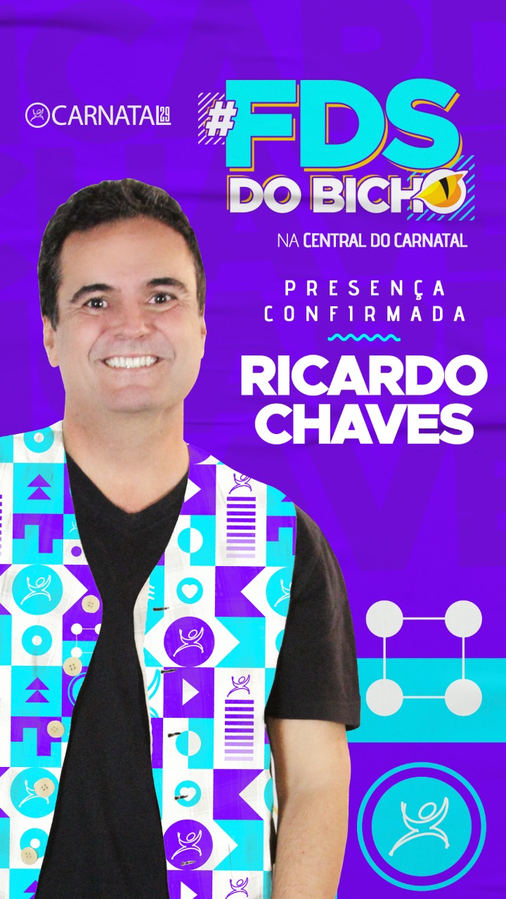 Ricardo Chaves lança nesta sexta-feira o FDS do Bicho na Central do Carnatal