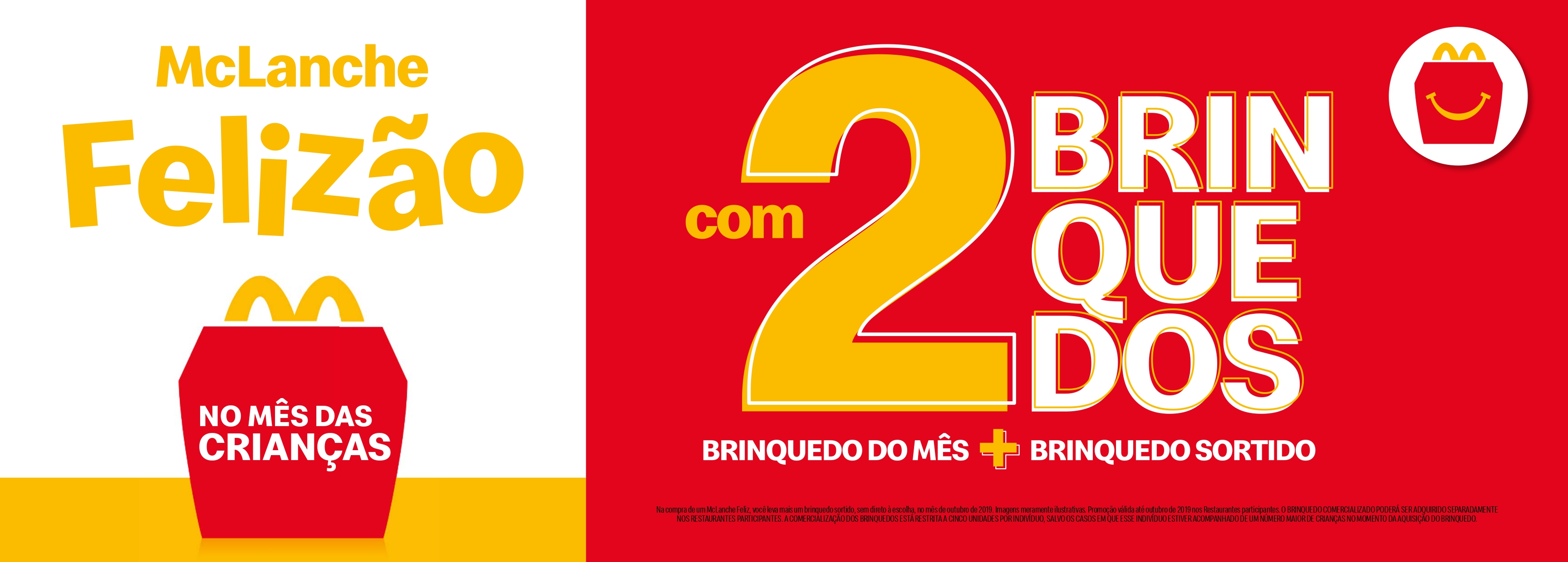  McLanche Felizão: Com 2 brinquedos em Outubro