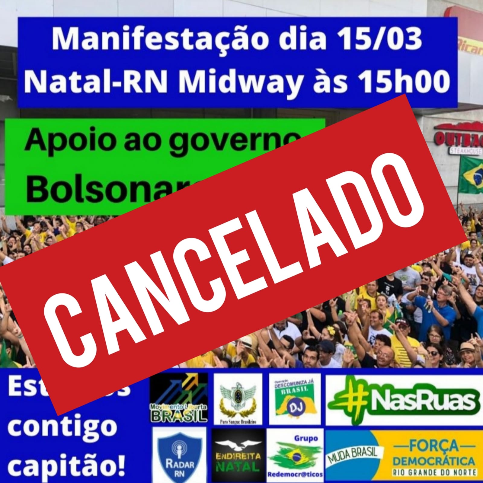 Organizadores de protesto em Natal seguem Bolsonaro e cancelam evento