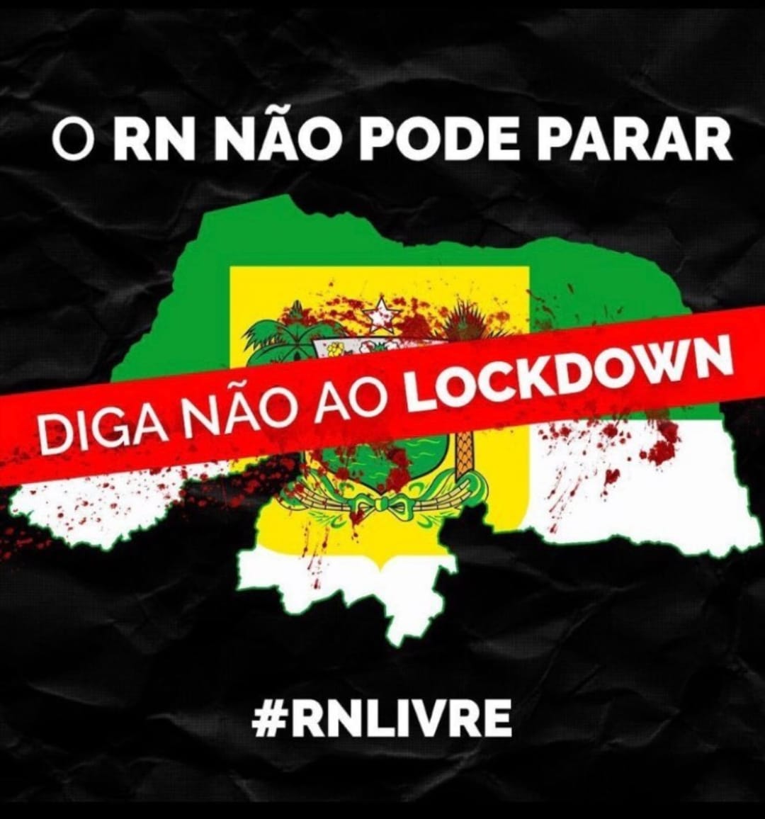 Internautas lançam campanha na web contra lockdown no RN