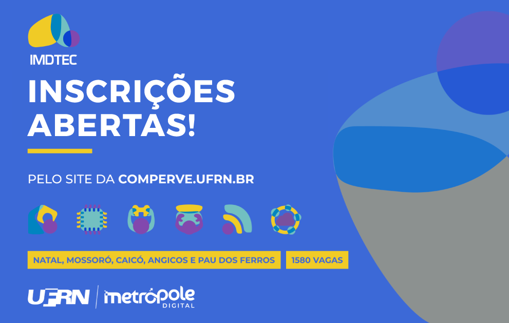 IMD abre inscrições para 1,5 mil vagas em Cursos Técnicos de TI