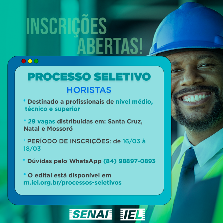 IEL-RN abre inscrições para processo seletivo de horistas para unidades do SENAI-RN