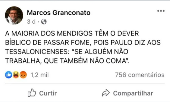 Pastor afirma em rede social que “mendigos têm dever bíblico de passar fome”