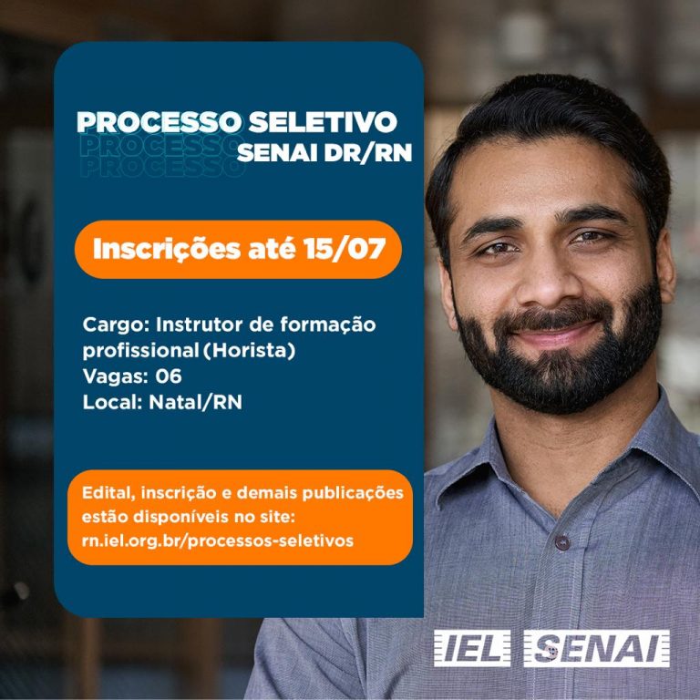 IEL-RN abre inscrição ao processo seletivo para profissionais horistas de unidade do SENAI