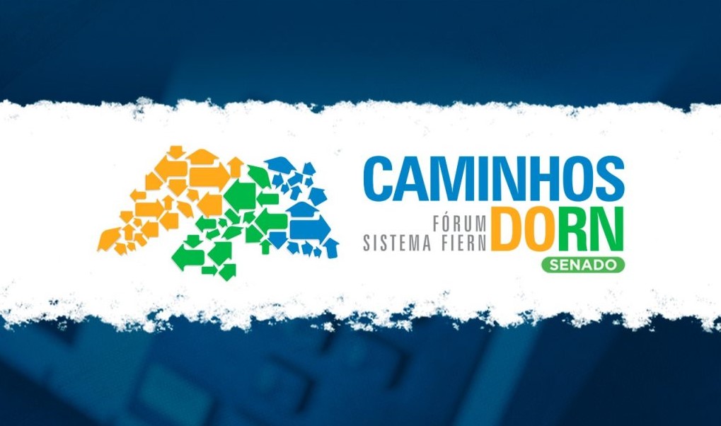 FIERN promove, na quarta-feira (14), o Fórum Caminhos do RN com candidatos ao Senado Federal